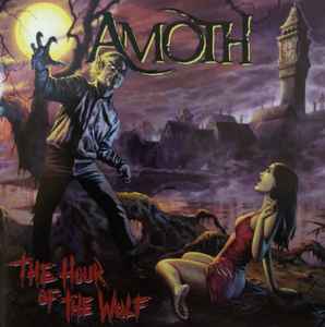 Amoth – The Hour Of The Wolf