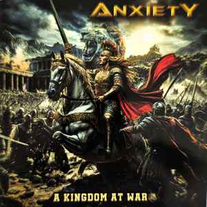 Anxiety – A Kingdom At War