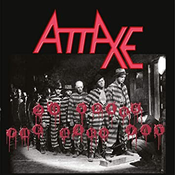 Attaxe – 20 Years The Hard Way