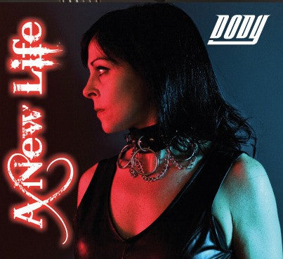 Dody – A New Life