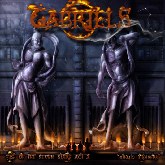 Gabriels – Fist Of The Seven Stars Act 2 - Hokuto Brothers