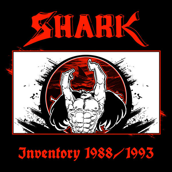 Shark – Inventory 1988/1993