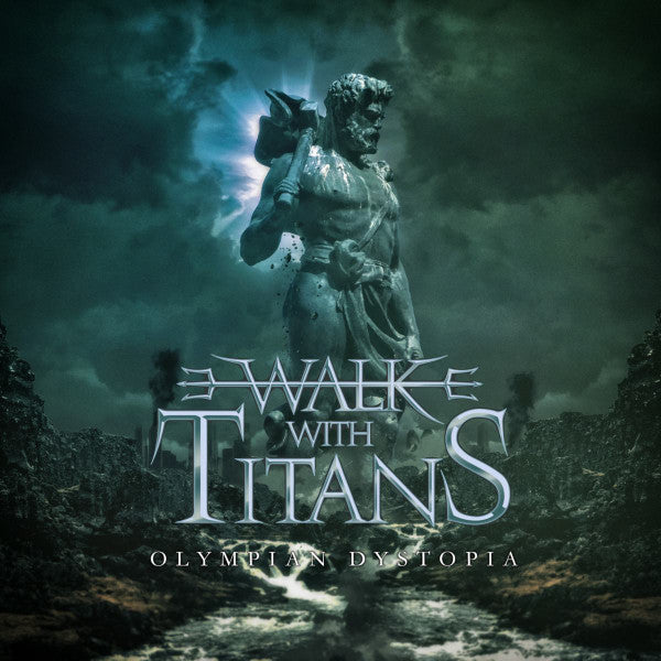 Walk With Titans – Olympian Dystopia