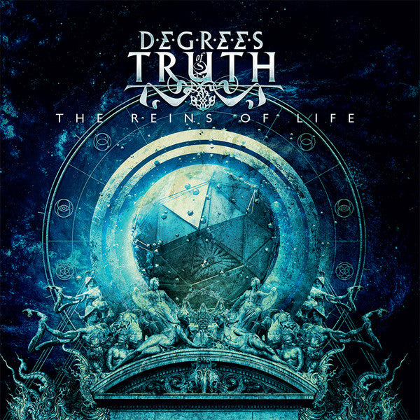 Degrees Of Truth - The Reins Of Life