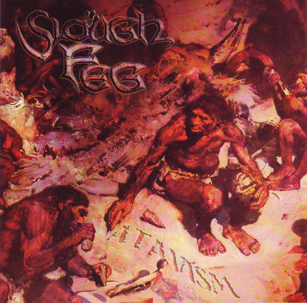 The Lord Weird Slough Feg - Atavism