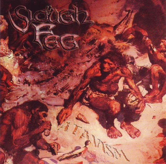 The Lord Weird Slough Feg - Atavism