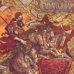 Lazy Man's Load – All Hat No Cattle