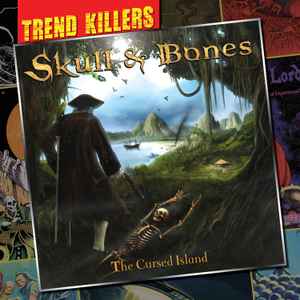 Skull & Bones  ‎– The Cursed Island