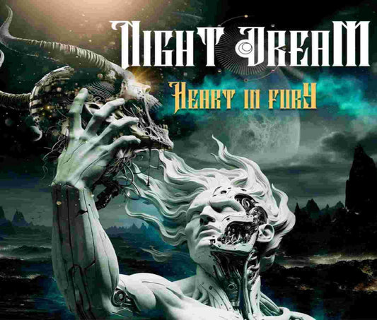 Night Dream - Heart In Fury