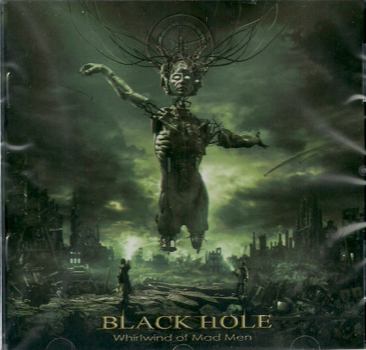 Black Hole  – Whirlwind Of Mad Man
