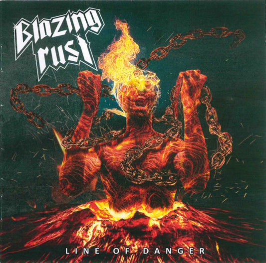 Blazing Rust – Line Of Danger