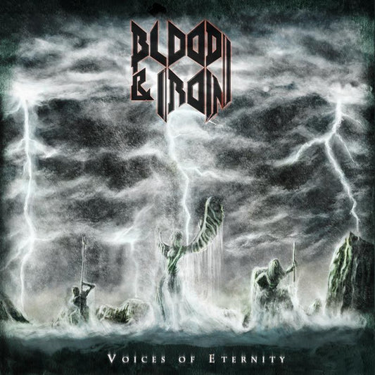 Blood & Iron ‎– Voices Of Eternity