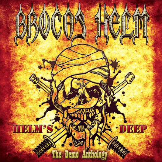 Brocas Helm ‎– Helm’s Deep (The Demo Anthology)