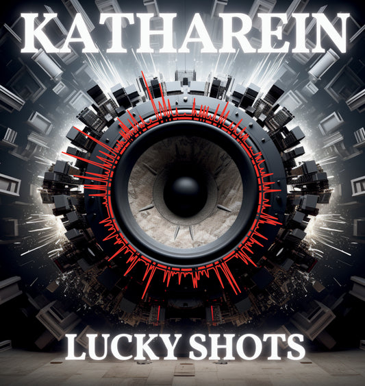 Katharein - Lucky Shots