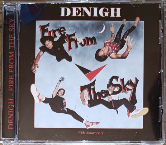 Denigh ‎– Fire From The Sky