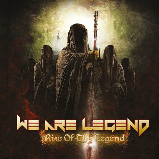 We Are Legend – Rise Of The Legend