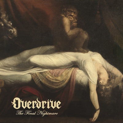 Overdrive ‎– The Final Nightmare