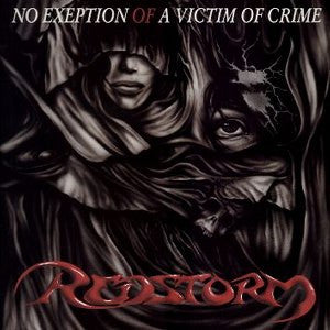 Redstorm – No Exeption Of A Victim Of Crime