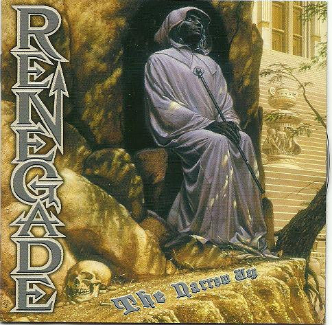 Renegade – The Narrow Way