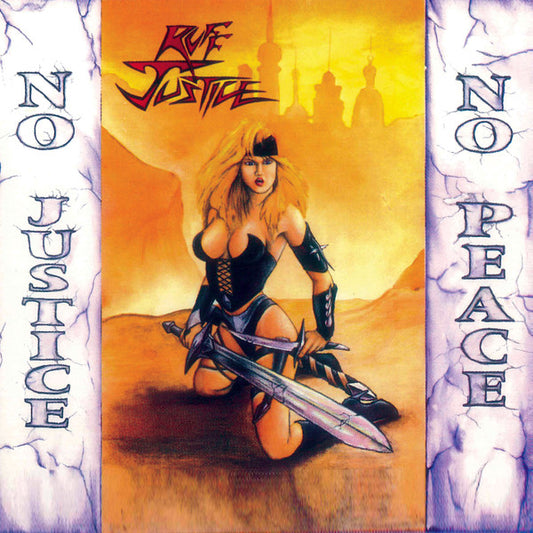 Ruff Justice ‎– No Justice No Peace