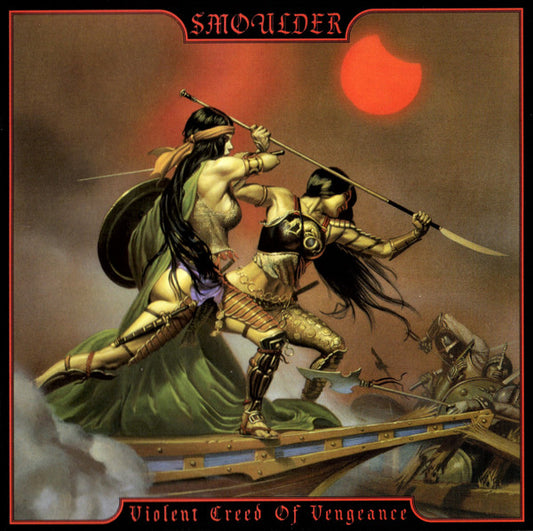 Smoulder – Violent Creed Of Vengeance