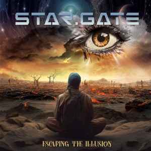 Star.Gate ‎– Escaping The Illusion