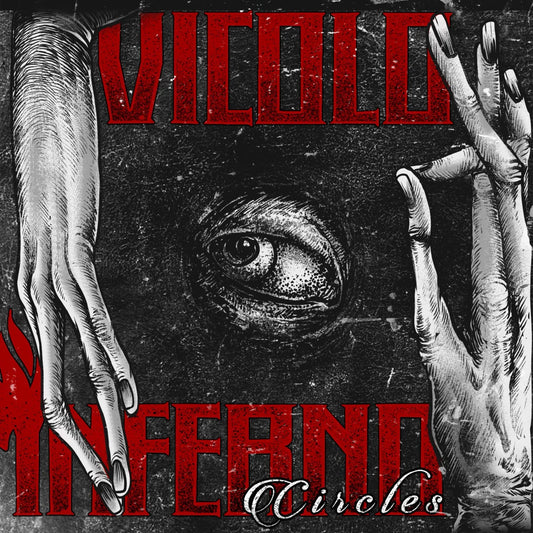 Vicolo Inferno – Circles