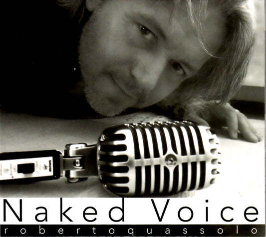 Roberto Quassolo - Naked Voice