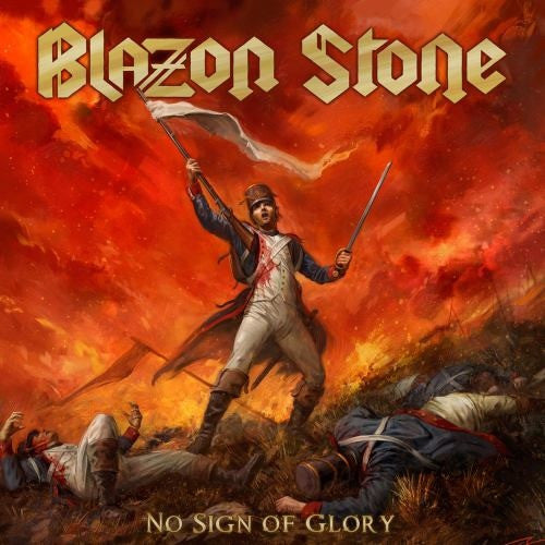 Blazon Stone - No Sign Of Glory