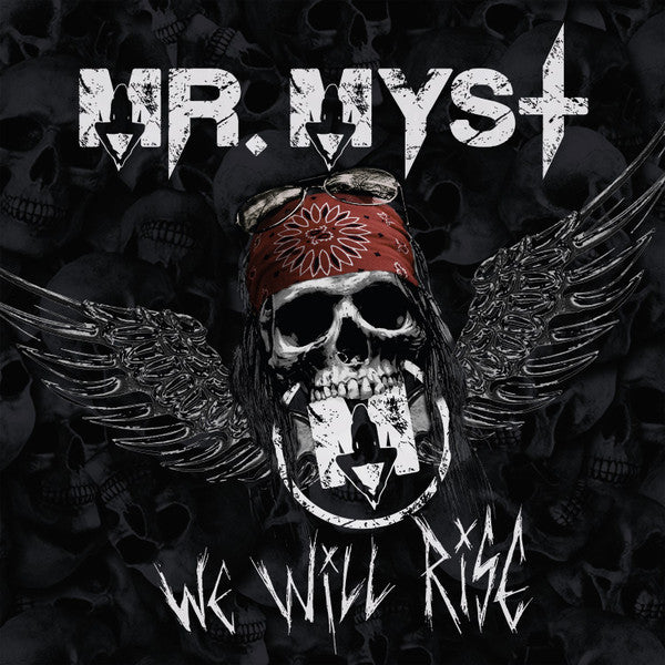 Mr.Myst - We Will Rise