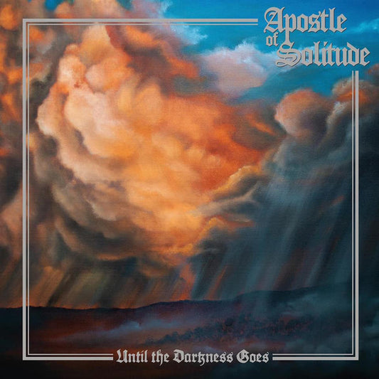 Apostle Of Solitude - Until The Darkness Goes