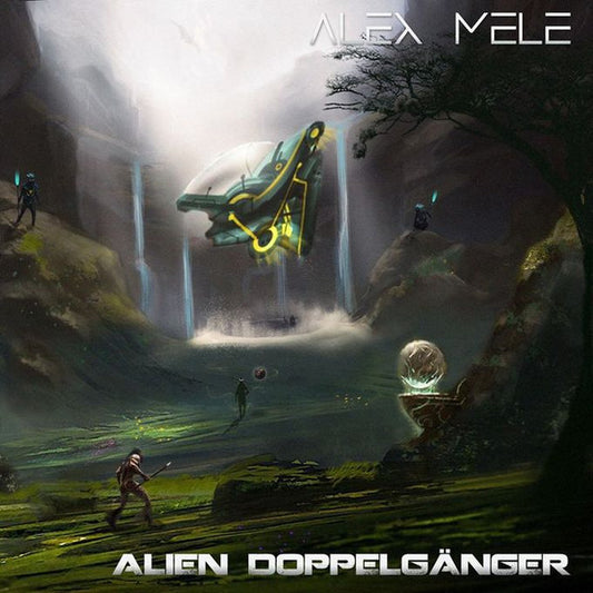 Alex Mele - Alien Doppelgänger