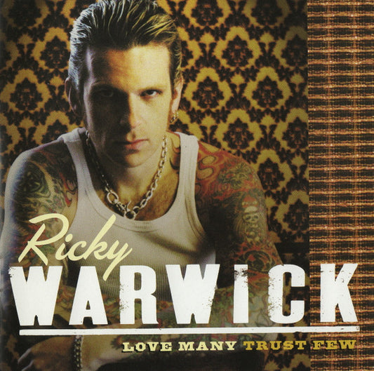 Ricky Warwick - Love Many Trust Few